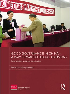 cover image of Good Governance in China--A Way Towards Social Harmony